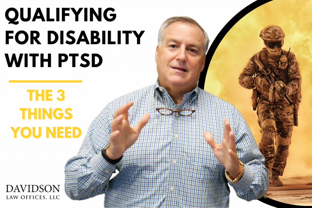 Qualifying for Veterans Disability Benefits with PTSD