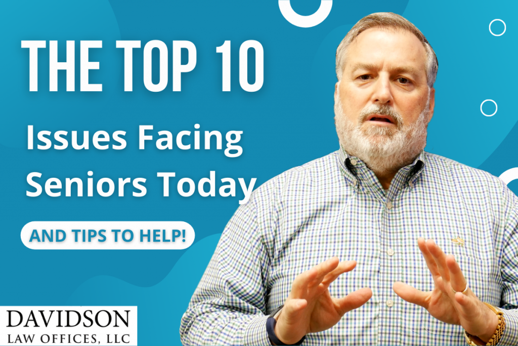 Top 10 Issues Facing Seniors Today