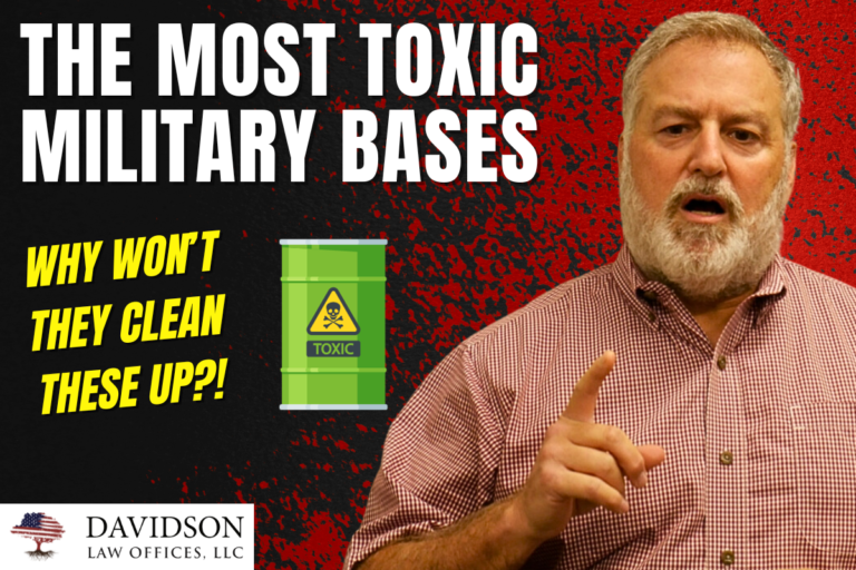 Toxic Military Bases In The Us Davidson Elder Law