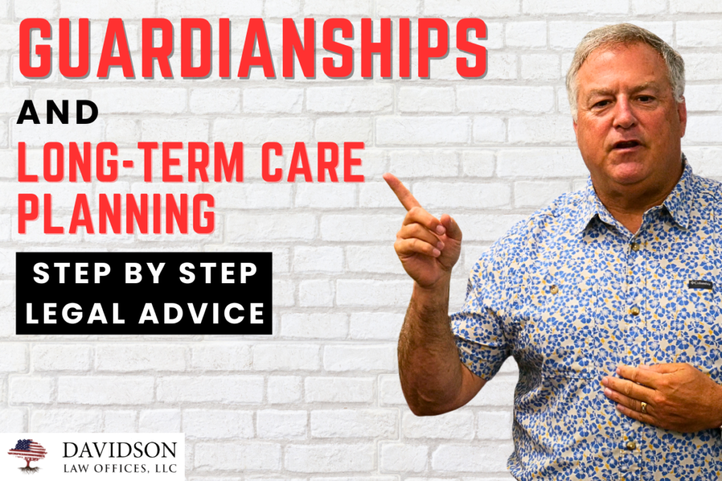 Long-Term Care Planning by a Guardian